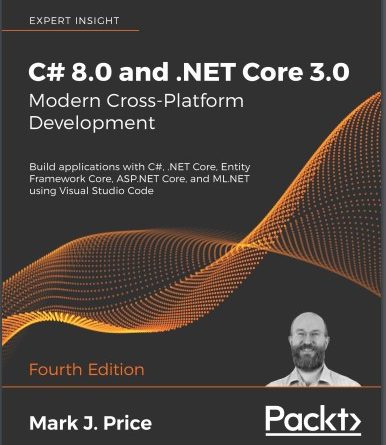Review cuốn sách C# 8.0 and .NET Core 3.0 – Modern Cross-Platform Development